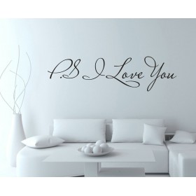 PS I Love You wall quote sticker sayings